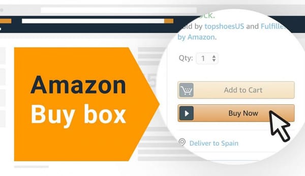 Amazon'da Buy Box Kazanmak İçin 4 Farklı Yol